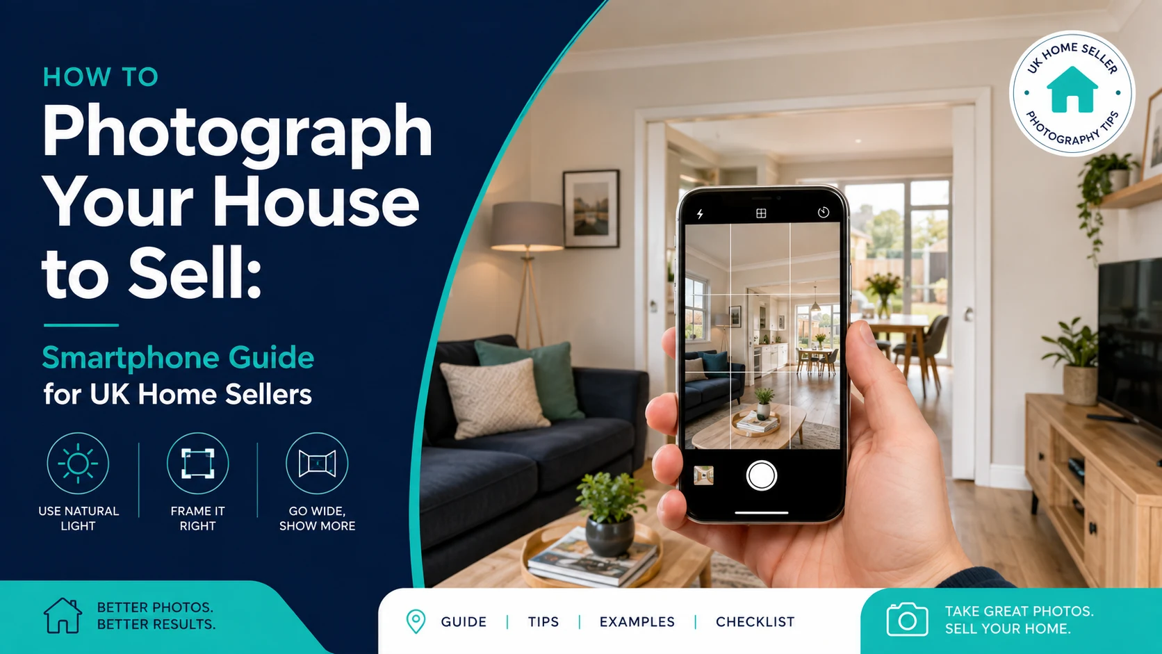 How to Photograph Your House to Sell: Smartphone Guide for UK Home Sellers